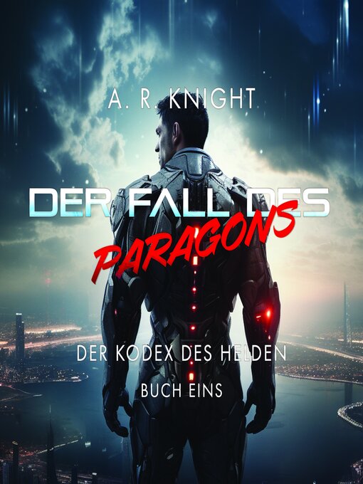 Title details for Der Fall Des Paragons by A.R. Knight - Available